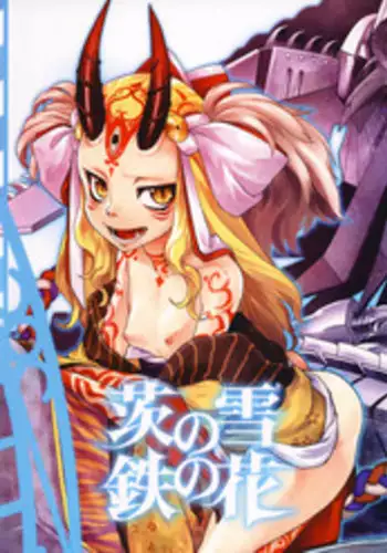 Ibara no Yuki Tetsu no Hana
