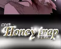 Honey trap 甜蜜陷阱 ch.8~18 (chinese)