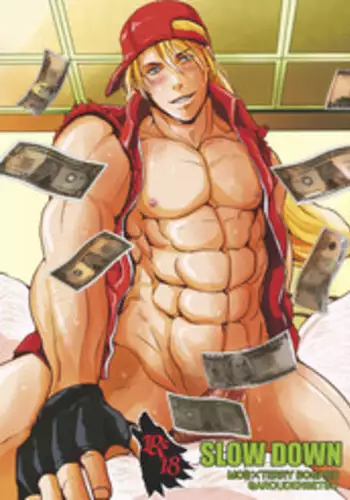 [TENTENKINGYO (Tentenkingyo)] SLOW DOWN (Garou Densetsu) [Digital]