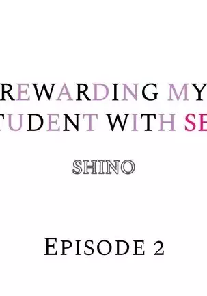 Rewarding My Student with Sex Ch.6/?