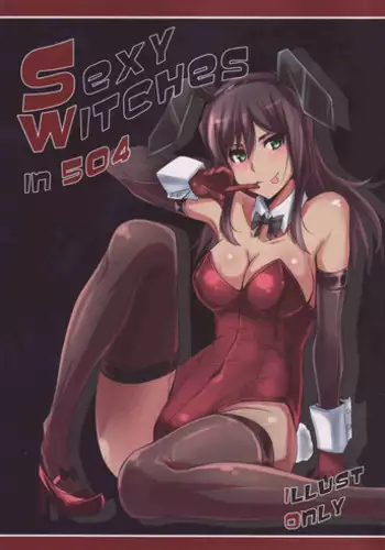 [Jitaku Vacation (Ulrich)] Sexy Witches in 504 (Strike Witches)