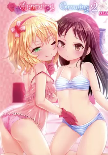(C94) [Staccato・Squirrel (Imachi)] Charming Growing 2 (THE IDOLM@STER CINDERELLA GIRLS)