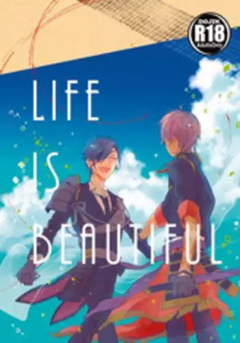 [Self feast (Ayumu)] Life is Beautiful (Touken Ranbu) [Digital]