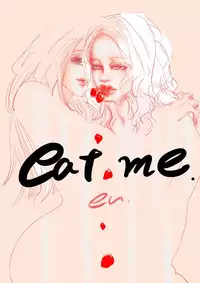 [mijo en] eat me