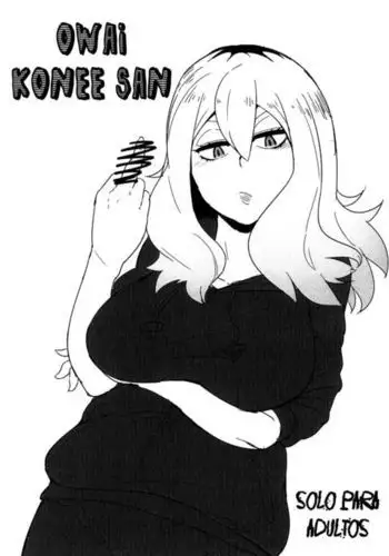 Owai Konee-san