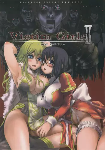 (C68) [Fatalpulse (Asanagi)] Victim Girls II - Bot Crisis- (Ragnarok Online)