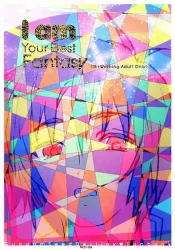 I am Your Best Fantasy