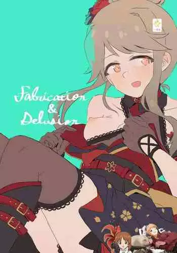 Fabrication&Delusion