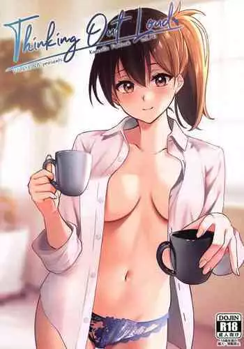 (C99) [VALRHONA (Mimamui)] Thinking Out Loud (Kantai Collection -KanColle-) [English] [FMLTranslations]